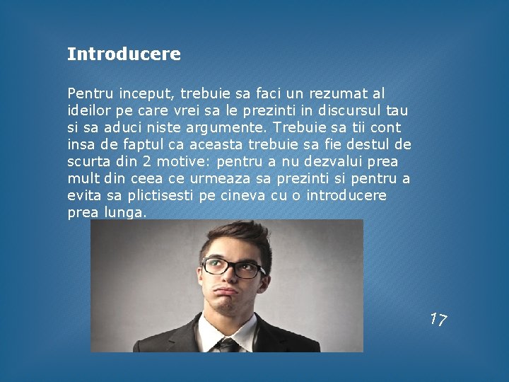 Introducere Pentru inceput, trebuie sa faci un rezumat al ideilor pe care vrei sa Introducere Pentru inceput, trebuie sa faci un rezumat al ideilor pe care vrei sa