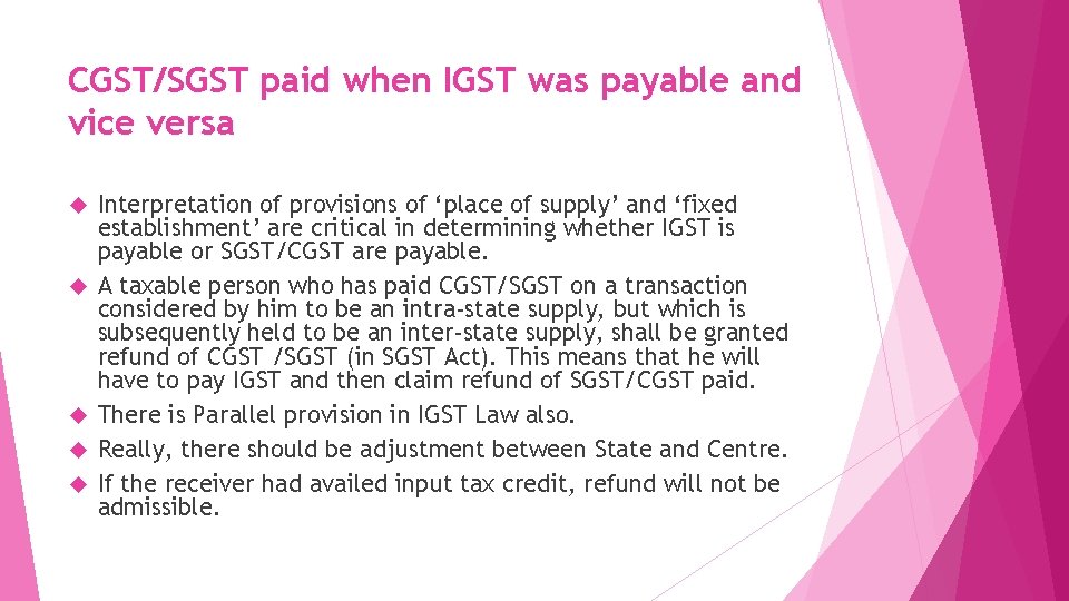 CGST/SGST paid when IGST was payable and vice versa Interpretation of provisions of ‘place