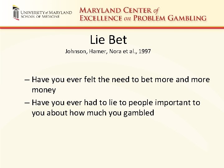 Lie Bet Johnson, Hamer, Nora et al. , 1997 – Have you ever felt