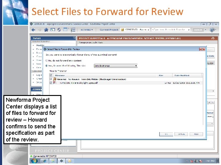 Select Files to Forward for Review Newforma Project Center displays a list of files Select Files to Forward for Review Newforma Project Center displays a list of files