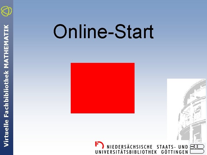 Virtuelle Fachbibliothek MATHEMATIK Online-Start 