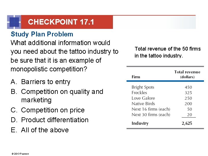 CHECKPOINT 17. 1 Study Plan Problem What additional information would you need about the