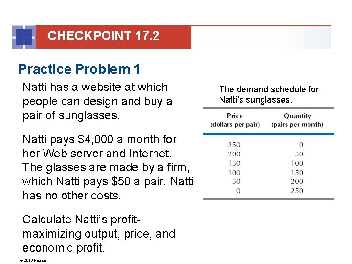 CHECKPOINT 17. 2 Practice Problem 1 Natti has a website at which people can