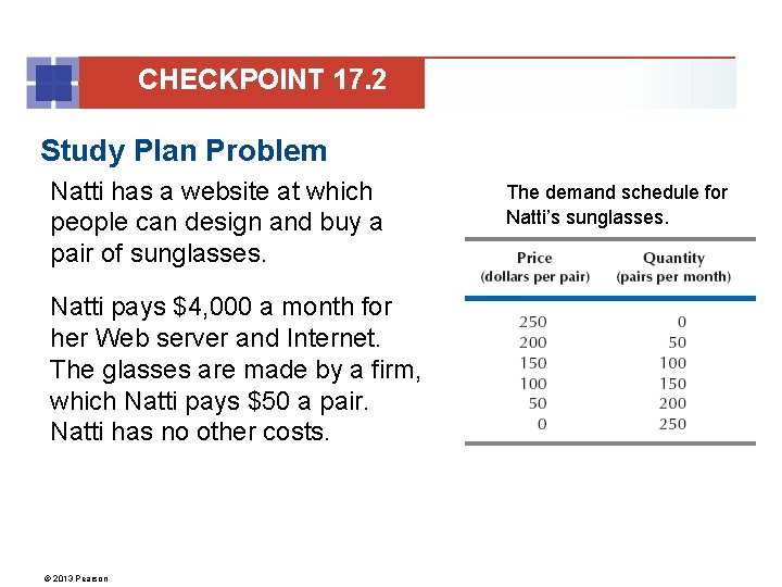 CHECKPOINT 17. 2 Study Plan Problem Natti has a website at which people can