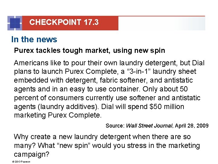 CHECKPOINT 17. 3 In the news Purex tackles tough market, using new spin Americans