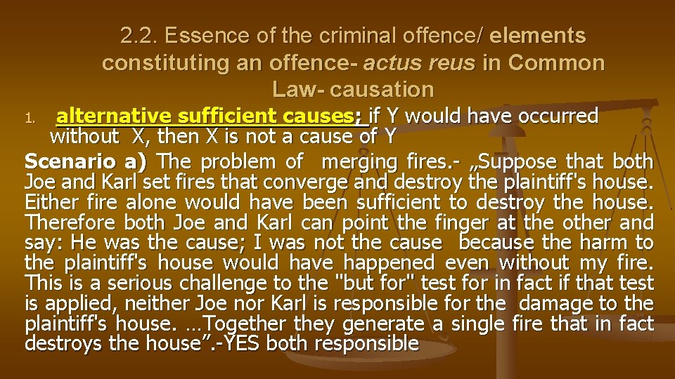 2. 2. Essence of the criminal offence/ elements constituting an offence- actus reus in