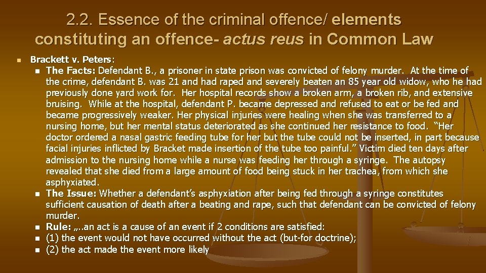 2. 2. Essence of the criminal offence/ elements constituting an offence- actus reus in