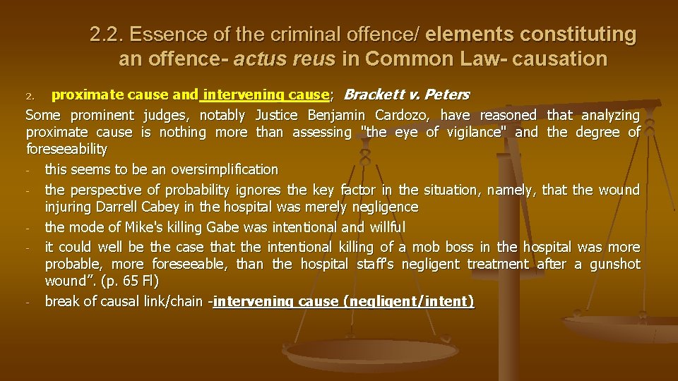 2. 2. Essence of the criminal offence/ elements constituting an offence- actus reus in