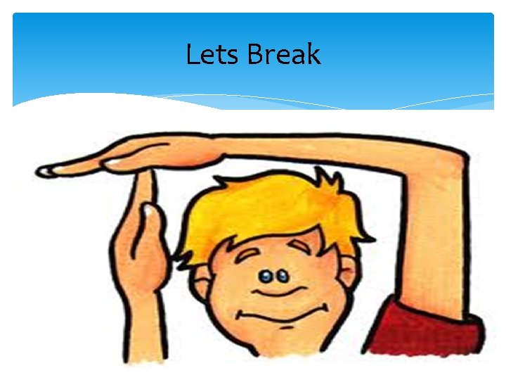 Lets Break 