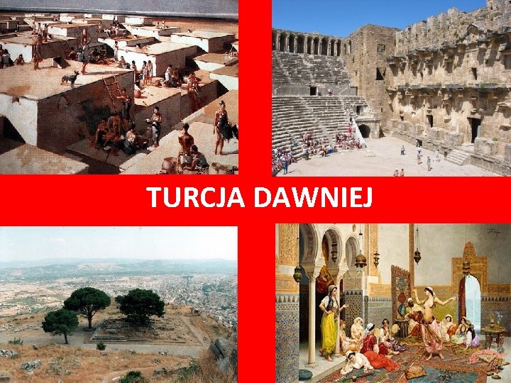 TURCJA DAWNIEJ 