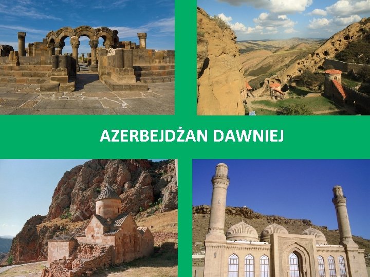 AZERBEJDŻAN DAWNIEJ 