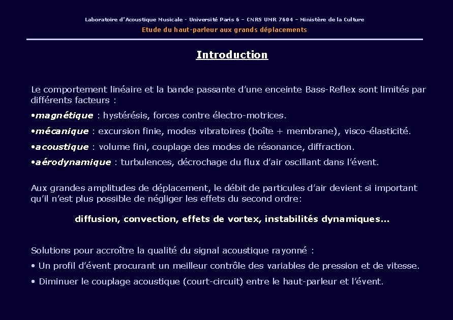 Laboratoire d’Acoustique Musicale - Université Paris 6 – CNRS UMR 7604 – Ministère de