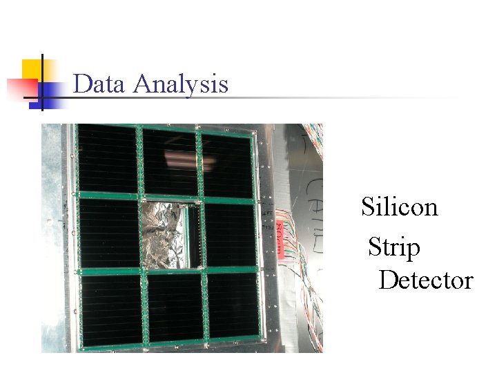 Data Analysis Silicon Strip Detector 