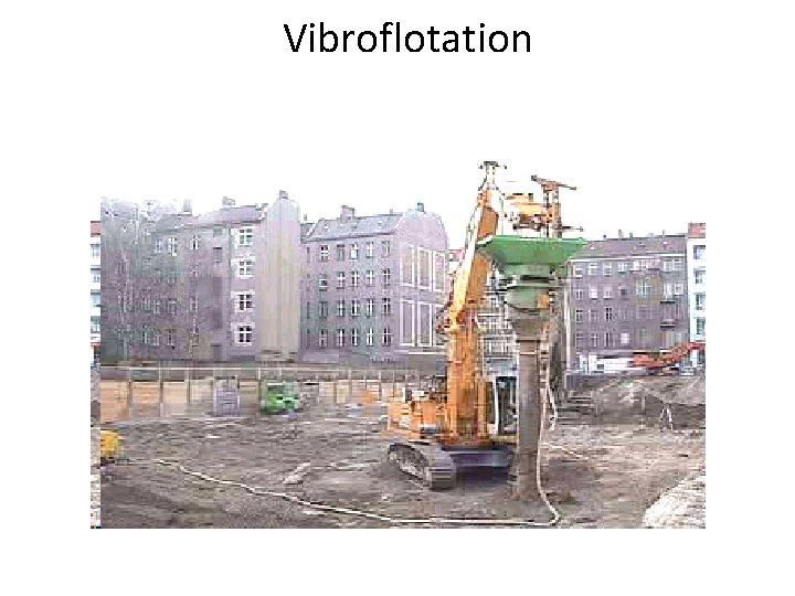 Vibroflotation 