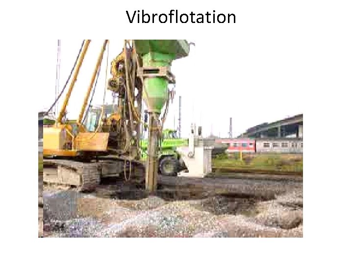 Vibroflotation 