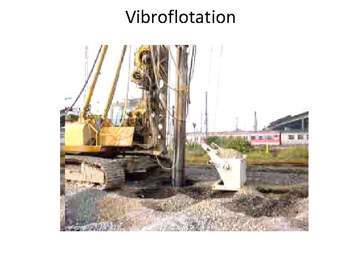 Vibroflotation 