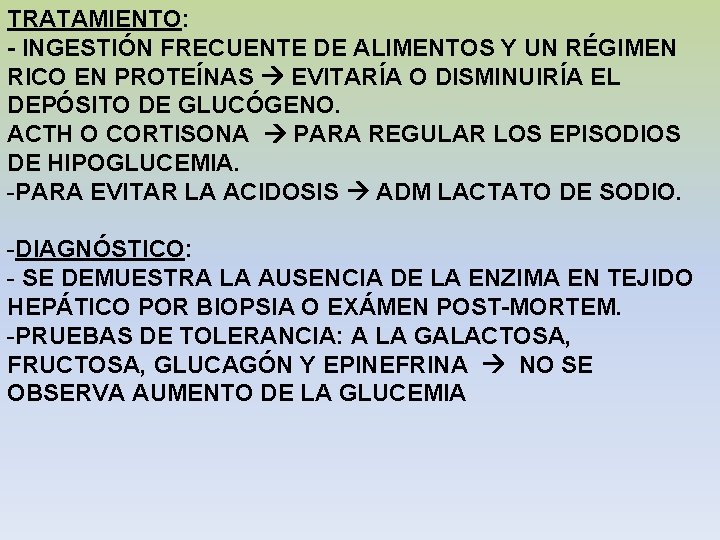 TRATAMIENTO: - INGESTIÓN FRECUENTE DE ALIMENTOS Y UN RÉGIMEN RICO EN PROTEÍNAS EVITARÍA O