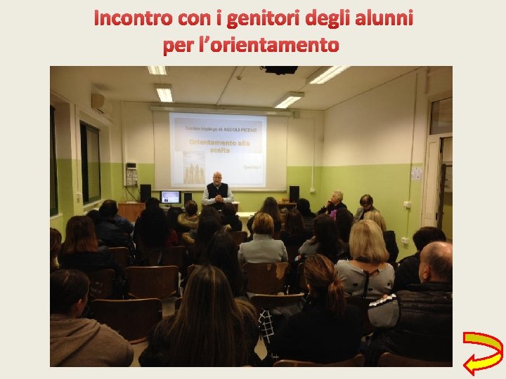 Incontro con i genitori degli alunni per l’orientamento 