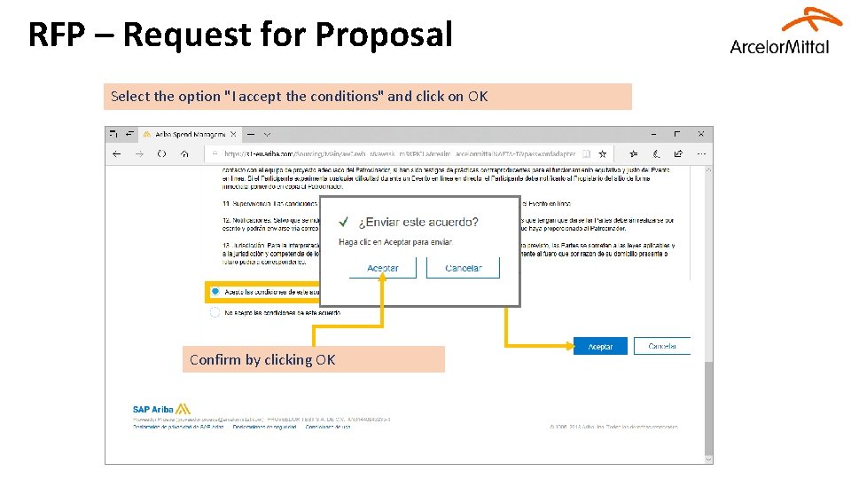 RFP – Request for Proposal Select the option "I accept the conditions" and click