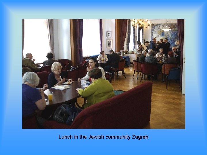 Lunch in the Jewish community Zagreb 