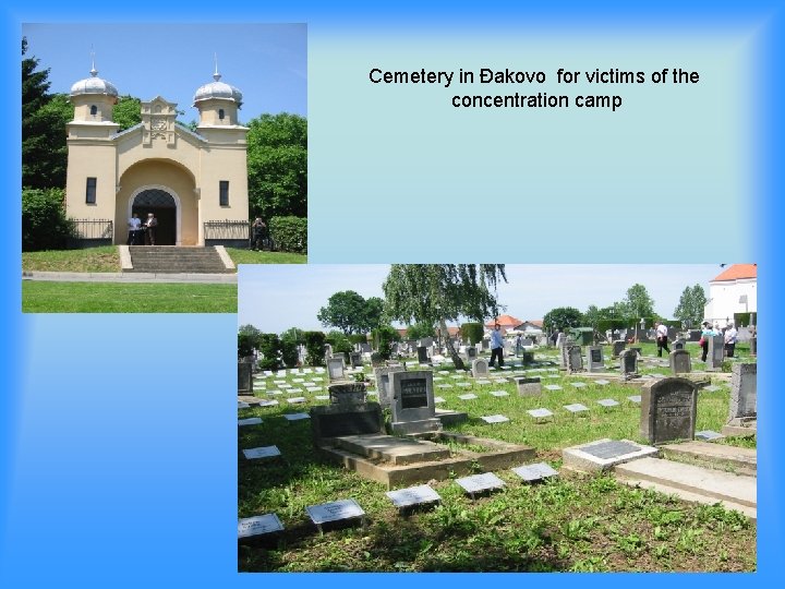 Cemetery in Đakovo for victims of the concentration camp 