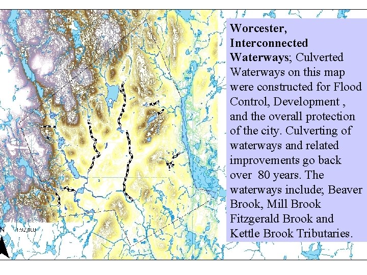 Worcester, Interconnected Waterways; Culverted Waterways on this map were constructed for Flood Control, Development