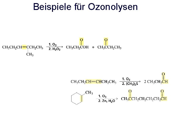 Beispiele für Ozonolysen 