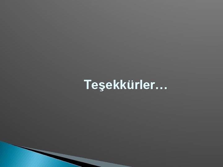 Teşekkürler… 