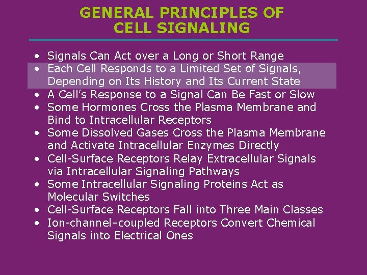 GENERAL PRINCIPLES OF CELL SIGNALING • Signals Can Act over a Long or Short