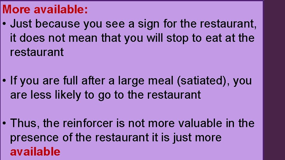 More available: • Just because you see a sign for the restaurant, it does More available: • Just because you see a sign for the restaurant, it does
