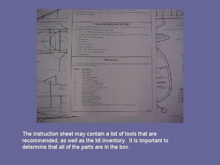 The instruction sheet may contain a list of tools that are recommended, as well