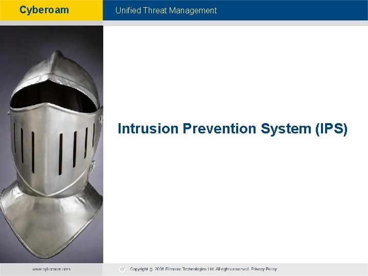 Cyberoam - Unified Threat Management Intrusion Prevention System (IPS) 