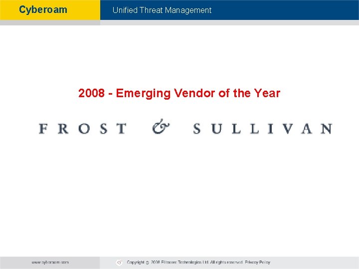 Cyberoam - Unified Threat Management 2008 - Emerging Vendor of the Year 