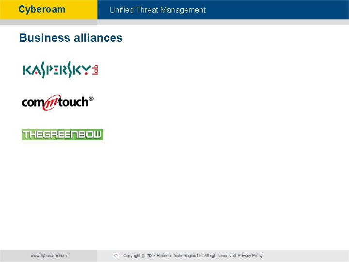 Cyberoam - Unified Threat Management Business alliances 