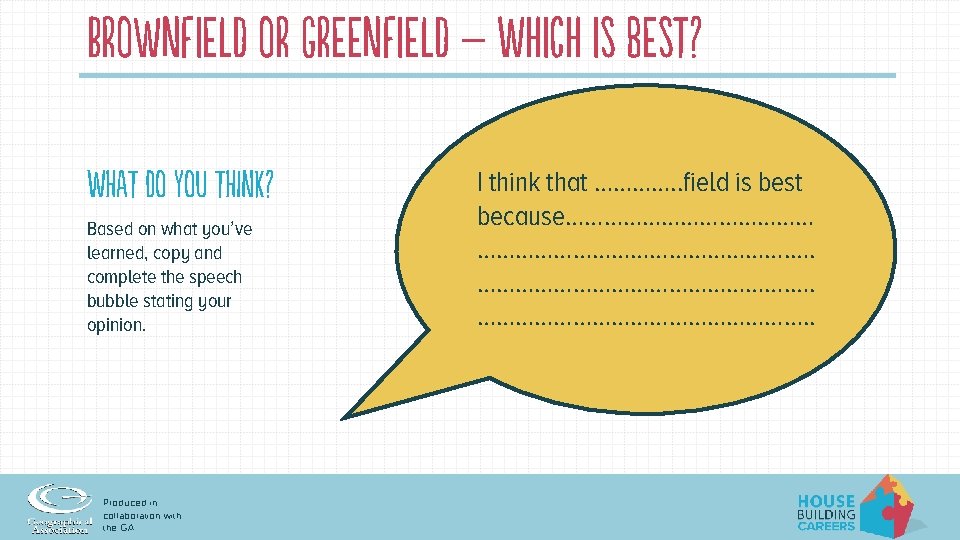 Brownfield or Greenfield – Which is best? What do you think? Based on what