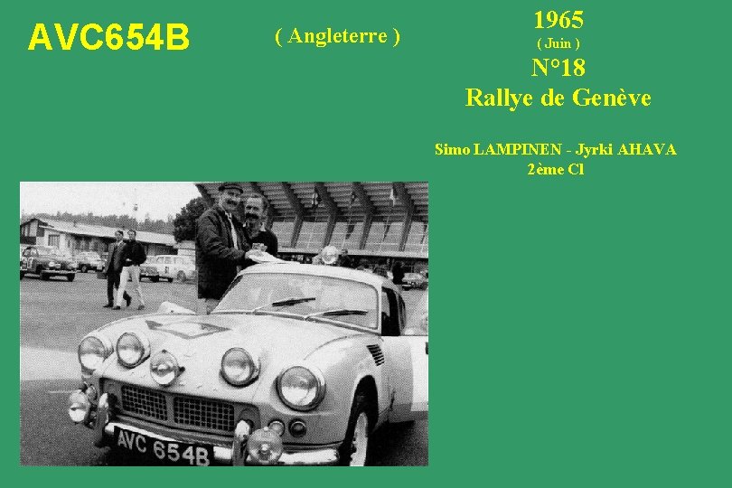 AVC 654 B ( Angleterre ) 1965 ( Juin ) N° 18 Rallye de