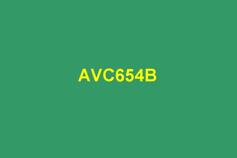 AVC 654 B 