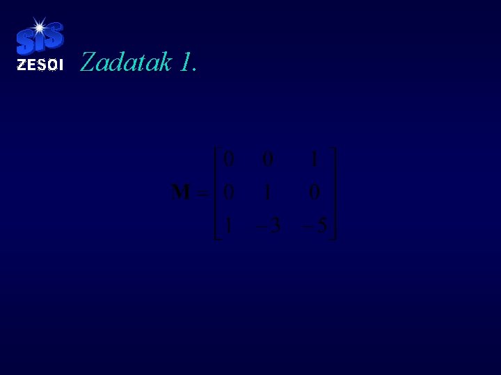 Zadatak 1. 