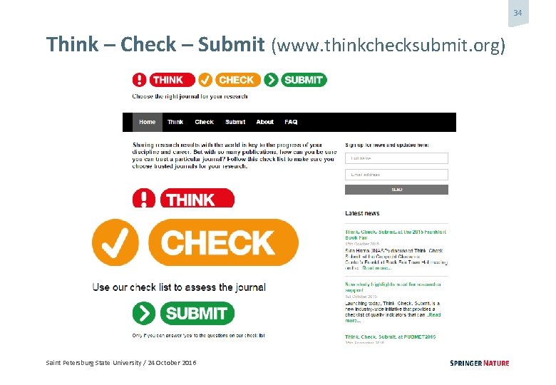 34 Think – Check – Submit (www. thinkchecksubmit. org) Saint Petersburg State University /