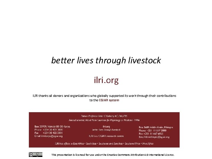 better lives through livestock ilri. org ILRI thanks all donors and organizations who globally