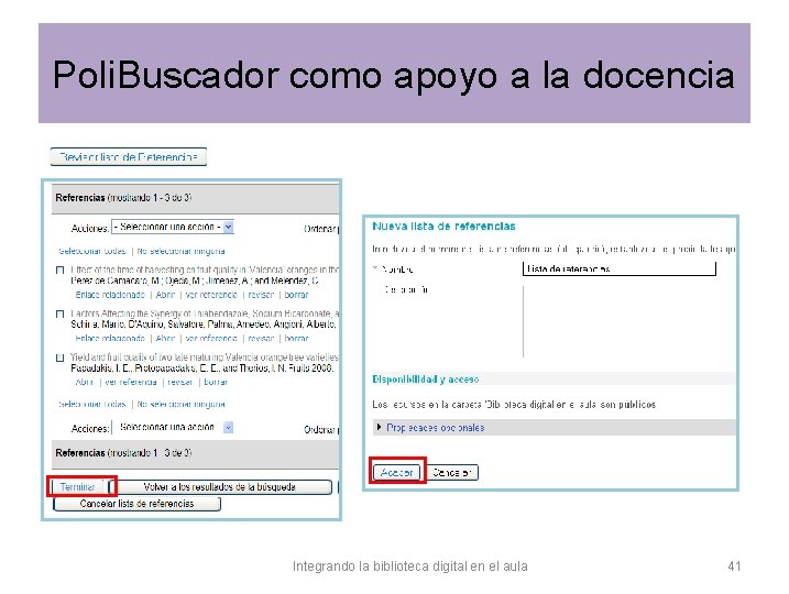 Poli. Buscador como apoyo a la docencia Integrando la biblioteca digital en el aula