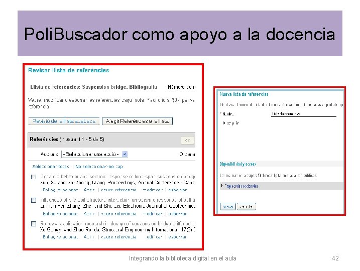 Poli. Buscador como apoyo a la docencia Integrando la biblioteca digital en el aula