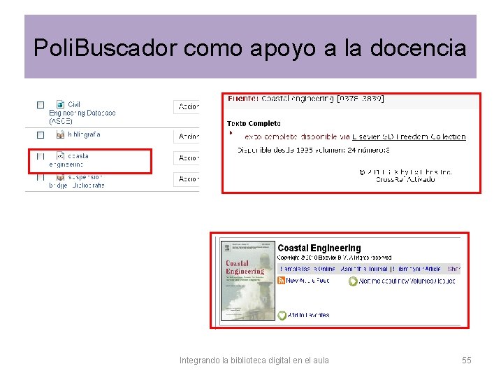 Poli. Buscador como apoyo a la docencia Integrando la biblioteca digital en el aula