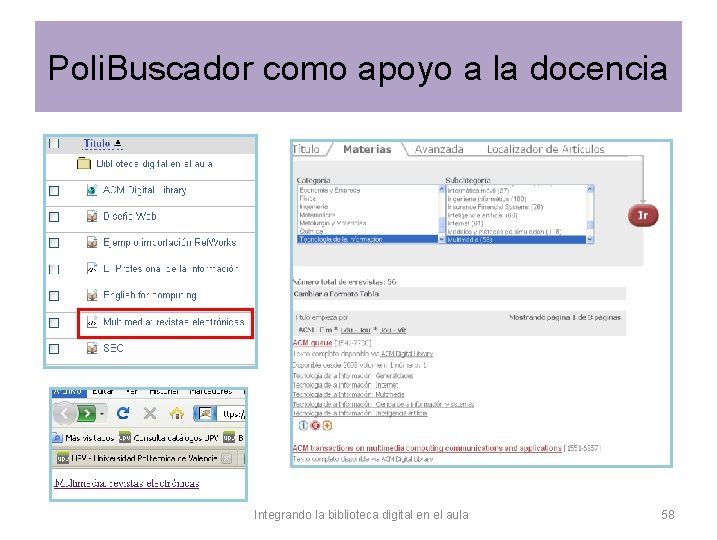 Poli. Buscador como apoyo a la docencia Integrando la biblioteca digital en el aula