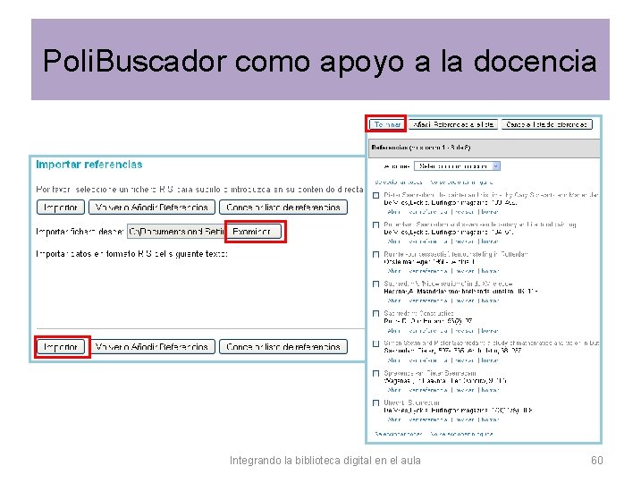 Poli. Buscador como apoyo a la docencia Integrando la biblioteca digital en el aula