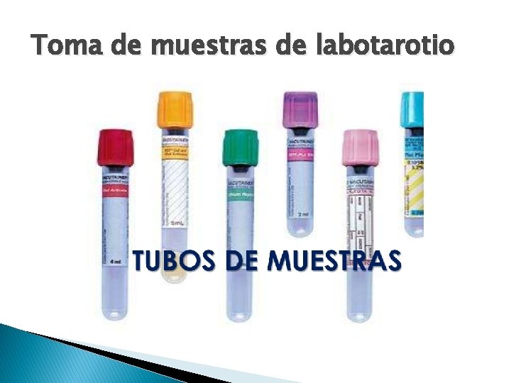 Toma de muestras de labotarotio Toma de muestras de labotarotio