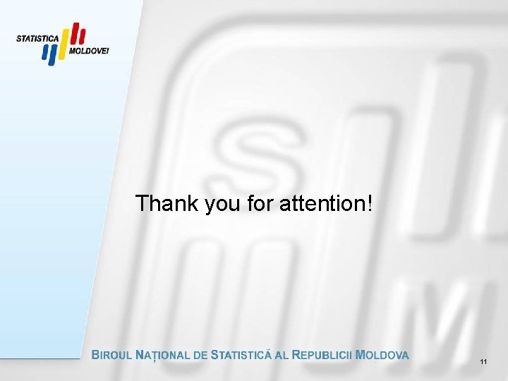Thank you for attention! 11 