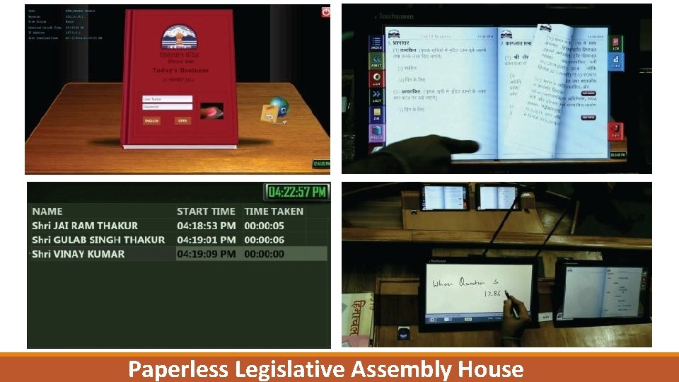 Paperless Legislative Assembly House 