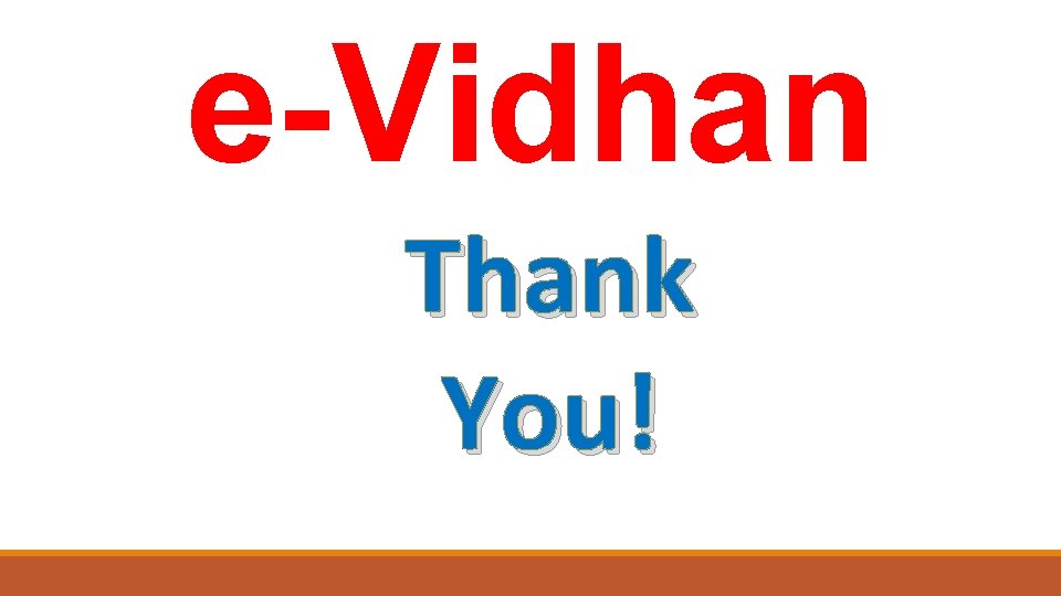 e-Vidhan Thank You! 