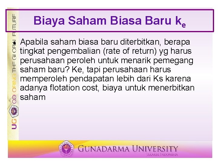 Biaya Saham Biasa Baru ke Apabila saham biasa baru diterbitkan, berapa tingkat pengembalian (rate